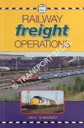 Book cover of abc Railway Freight Operations by SHANNON, Paul